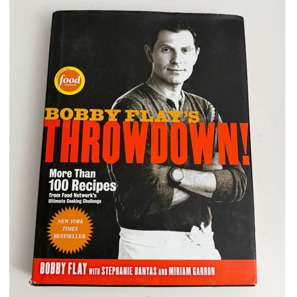 Bobby Flay's Throwdown! Cookbook Hardcover 100+ Recipes Food Network 2010 1st Ed